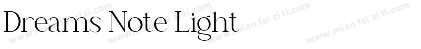 Dreams Note Light字体转换